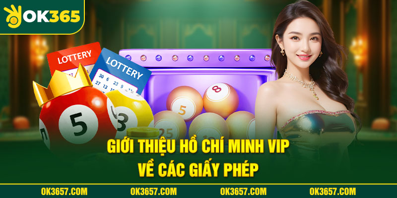 Tham gia nền tảng Hồ Chí Minh VIP uy tín và minh bạch