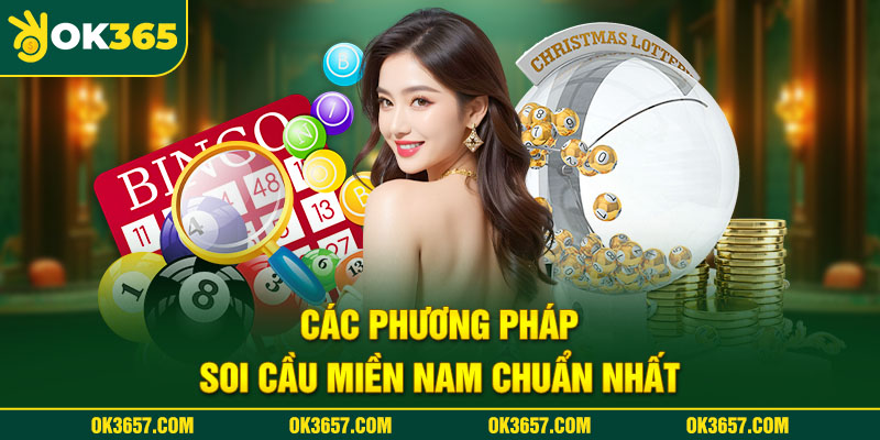 Các phương pháp soi cầu miền nam